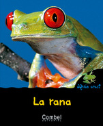 La Rana. Ed. Combel